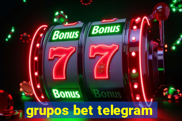 grupos bet telegram