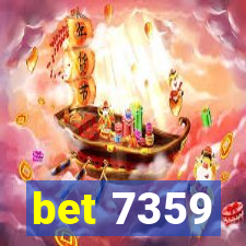 bet 7359