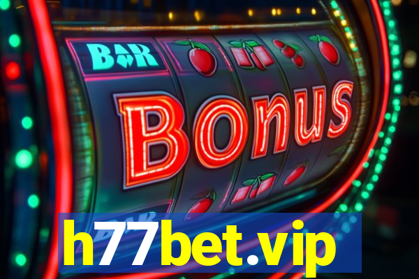 h77bet.vip