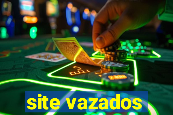 site vazados