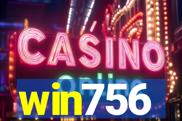 win756