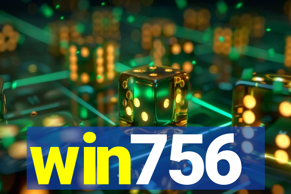 win756