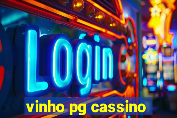 vinho pg cassino