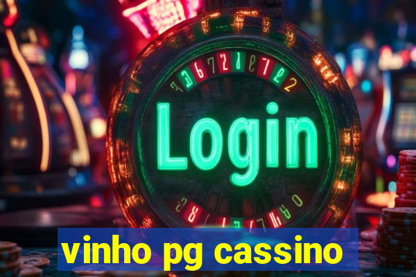 vinho pg cassino
