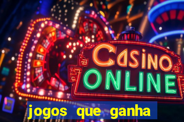 jogos que ganha dinheiro sem pagar nada