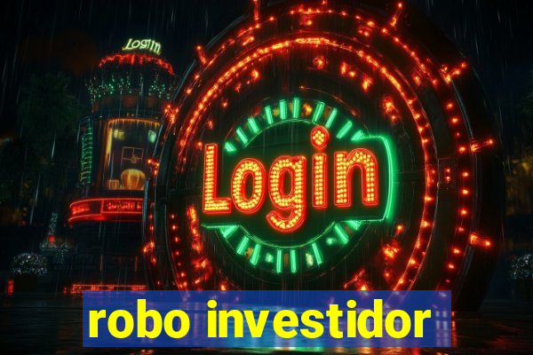 robo investidor