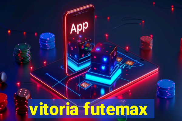 vitoria futemax