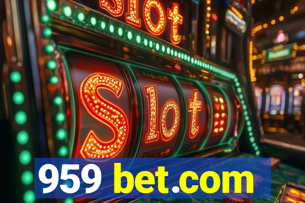 959 bet.com