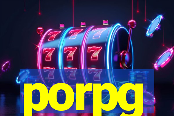 porpg