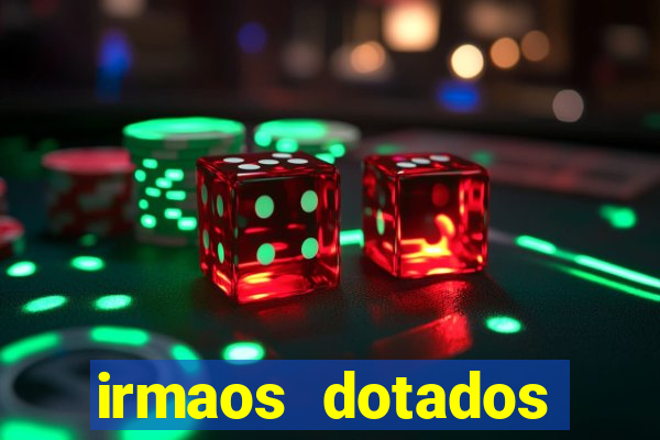 irmaos dotados roleta russa