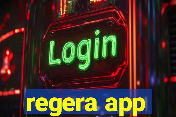 regera app