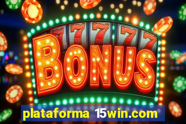 plataforma 15win.com