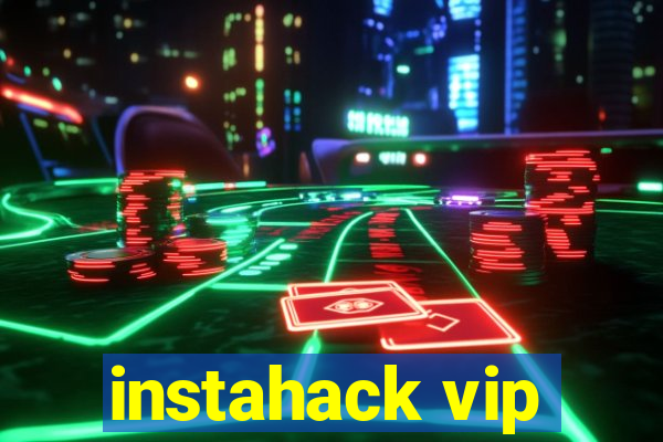 instahack vip