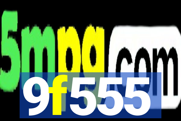9f555