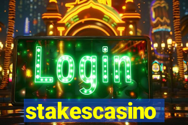 stakescasino