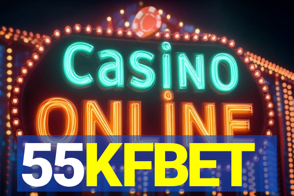 55KFBET