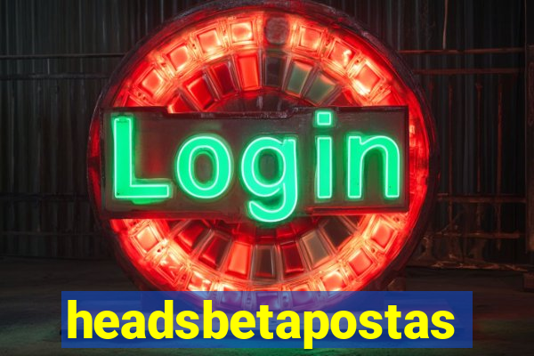 headsbetapostas
