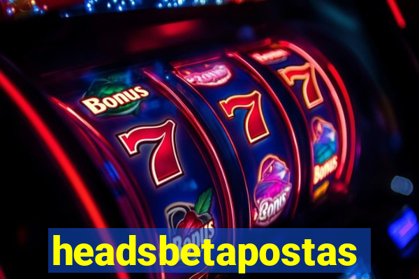 headsbetapostas