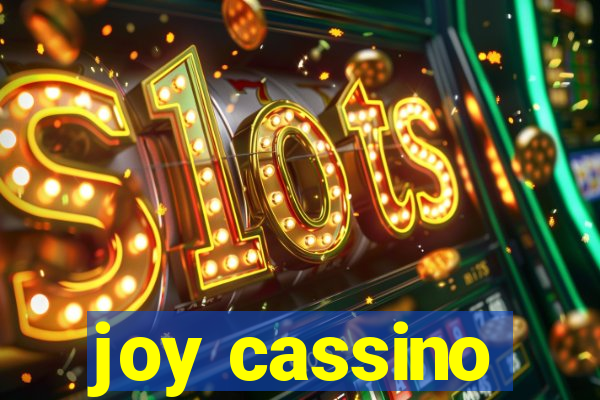 joy cassino