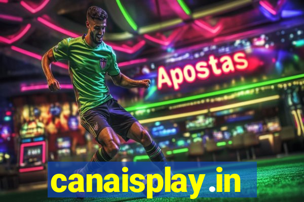 canaisplay.in
