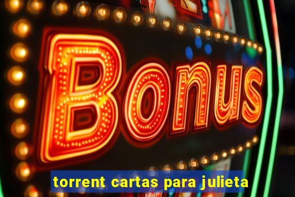 torrent cartas para julieta