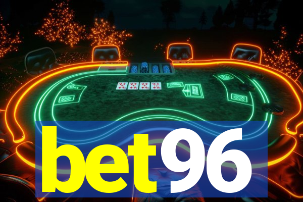 bet96