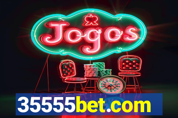 35555bet.com
