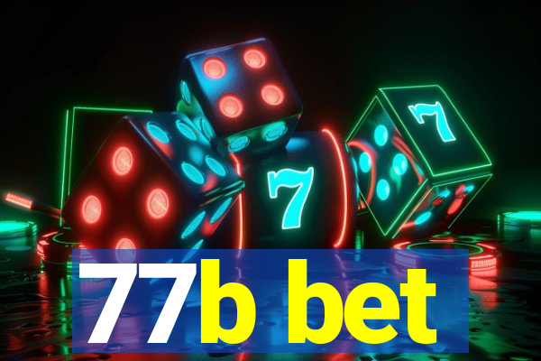 77b bet