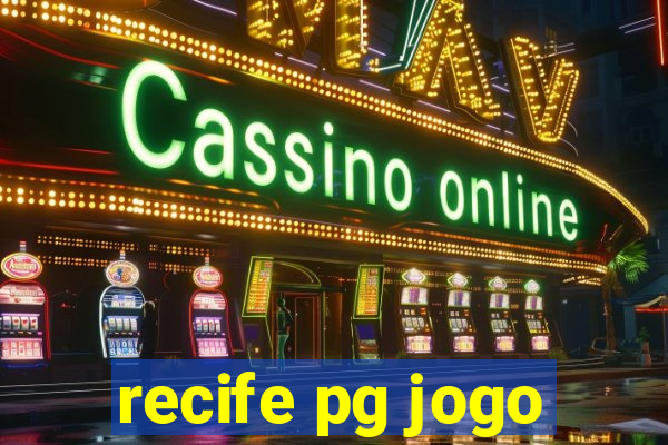 recife pg jogo
