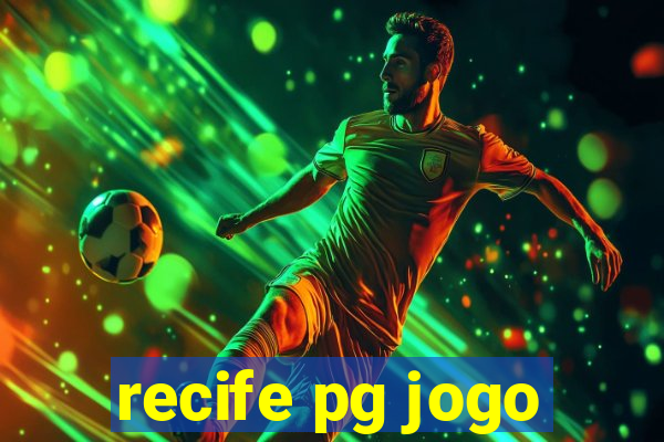 recife pg jogo