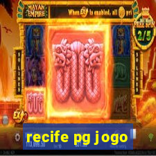 recife pg jogo
