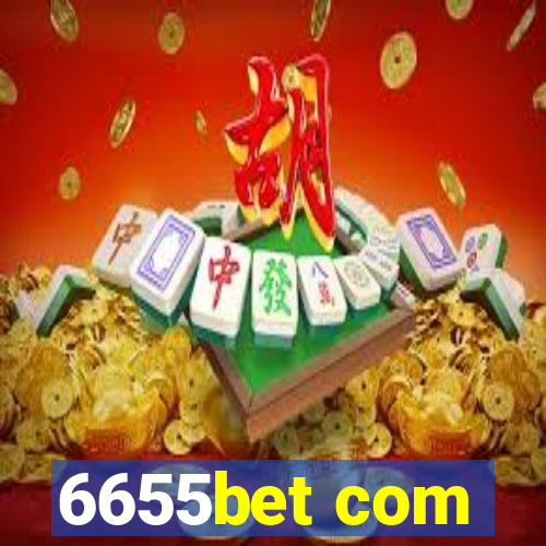 6655bet com