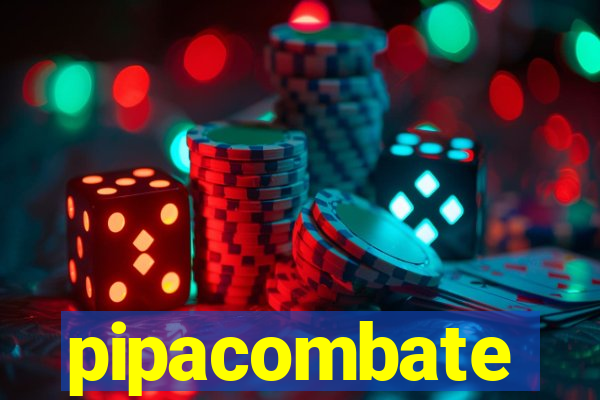 pipacombate