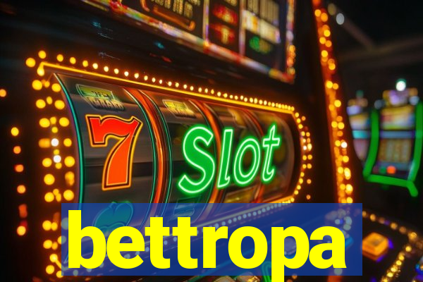 bettropa