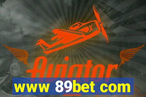 www 89bet com