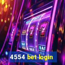 4554 bet login