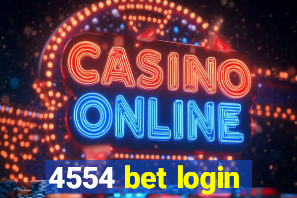 4554 bet login