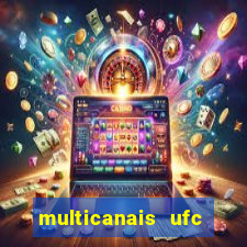 multicanais ufc fight pass