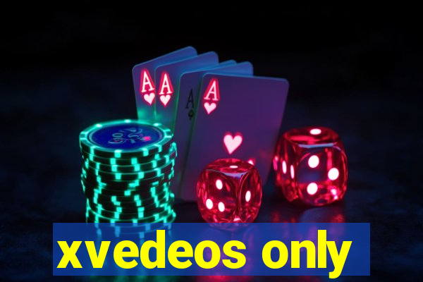xvedeos only