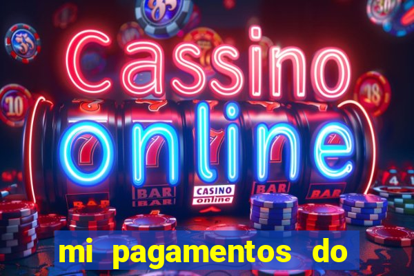 mi pagamentos do brasil ltda