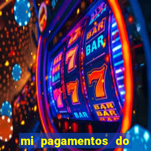 mi pagamentos do brasil ltda