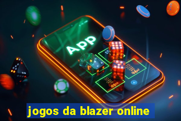 jogos da blazer online