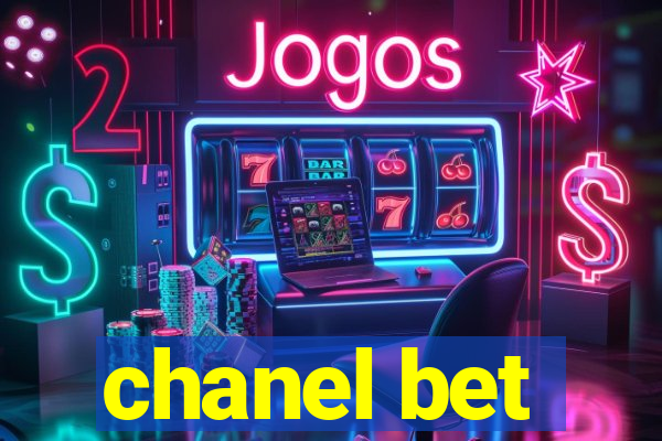 chanel bet