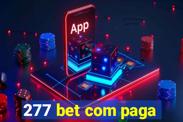 277 bet com paga