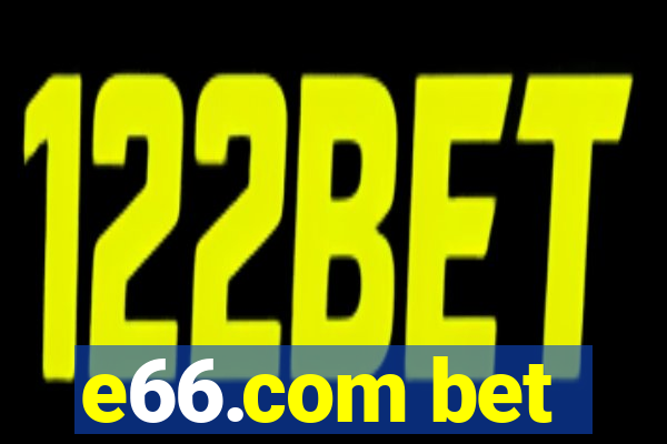 e66.com bet