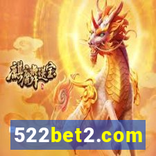 522bet2.com