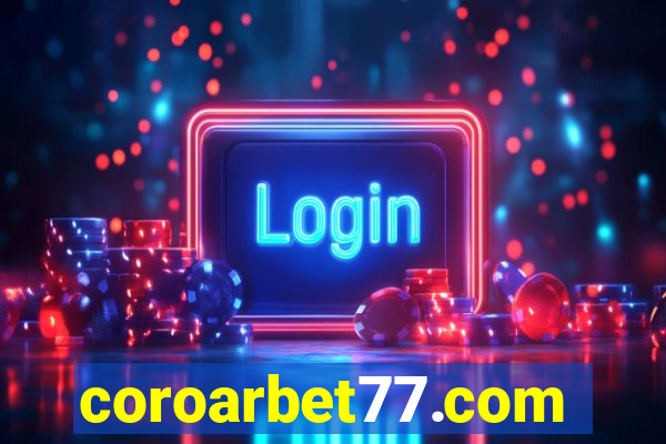 coroarbet77.com