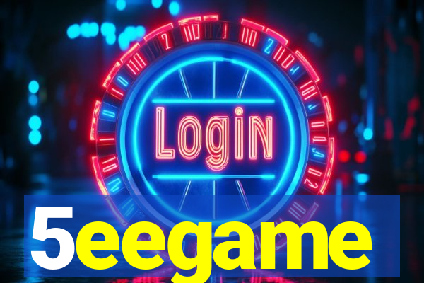 5eegame