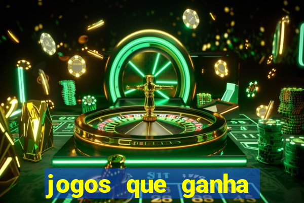 jogos que ganha dinheiro sem investir