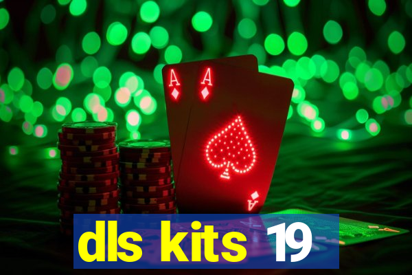 dls kits 19